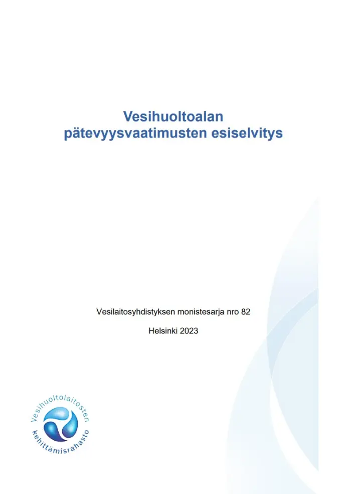 Vesihuoltoalan pätevyysvaatimusten esiselvitys